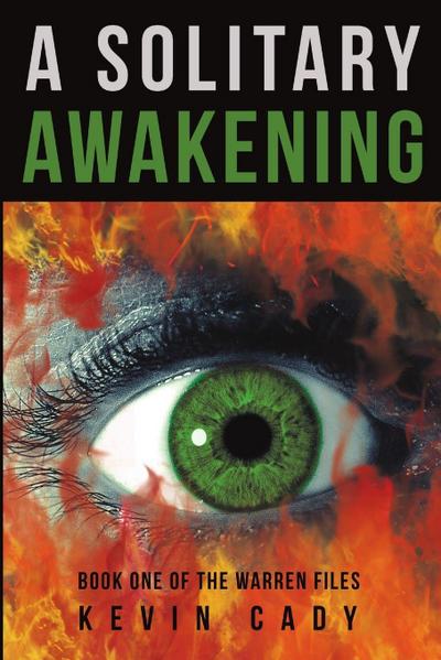 A Solitary Awakening