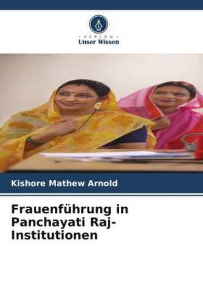 Frauenführung in Panchayati Raj-Institutionen