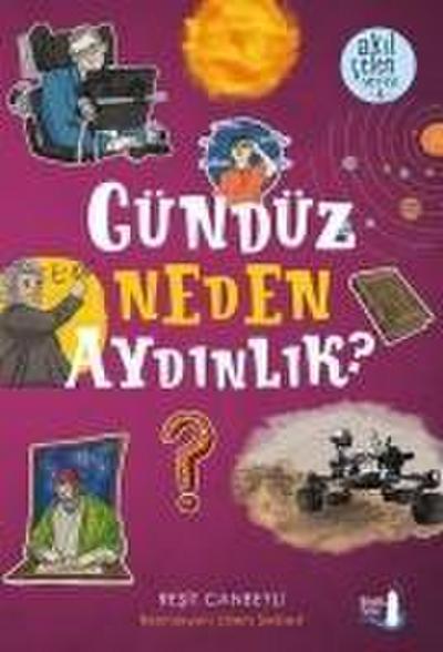 Gündüz Neden Aydinlik