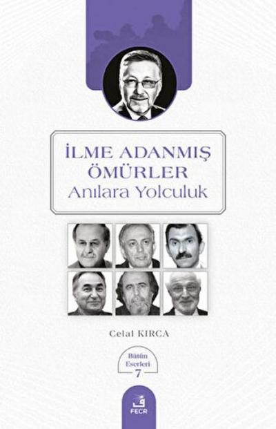 Ilme Adanmis Ömürler