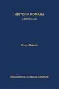 Historia romana. Libros L-LX
