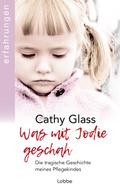 Was mit Jodie geschah