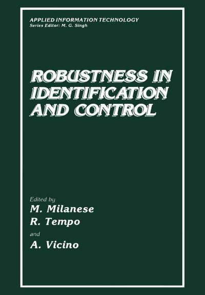 Robustness in Identification and Control