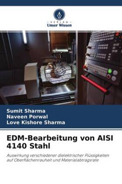 EDM-Bearbeitung von AISI 4140 Stahl