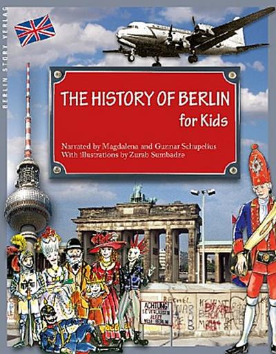 The History of Berlin for Kids