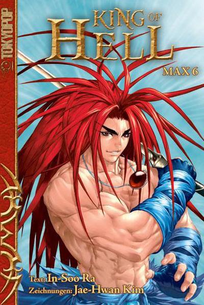King of Hell Max 06: Max-Ausgabe, 3 Bände in einem (Band 16-18): Max-Ausgabe, 3 Bände in einem (Bd. 16-18)