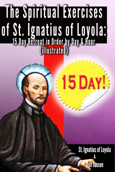 Spiritual Exercises of St. Ignatius of Loyola: