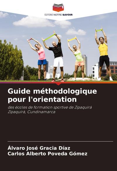 Guide méthodologique pour l’orientation