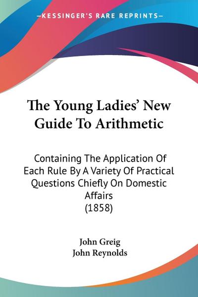 The Young Ladies’ New Guide To Arithmetic