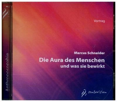 Die Aura des Menschen, 1 Audio-CD