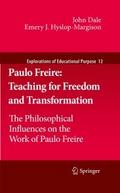 Paulo Freire: Teaching for Freedom and Transformat