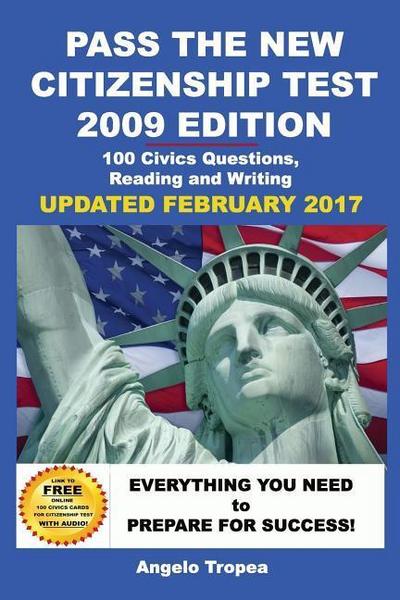 Pass the New Citizenship Test 2009 Edition