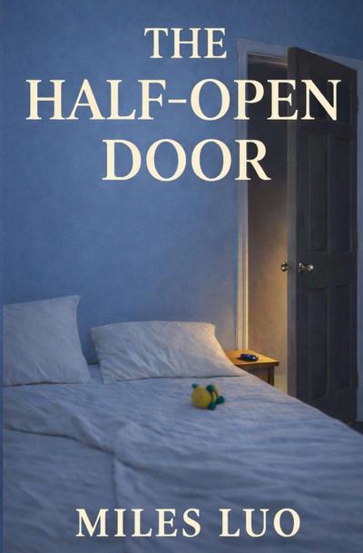 The Half-Open Door