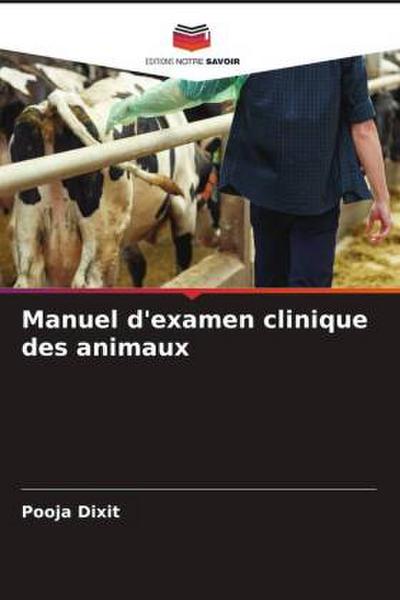 Manuel d’examen clinique des animaux