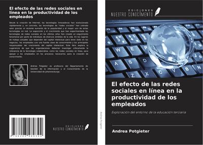 El efecto de las redes sociales en línea en la productividad de los empleados