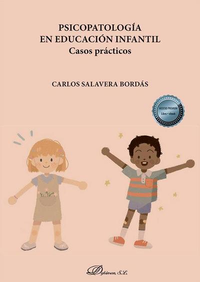 Psicopatología en educación infantil : casos prácticos