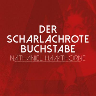 Der scharlachrote Buchstabe