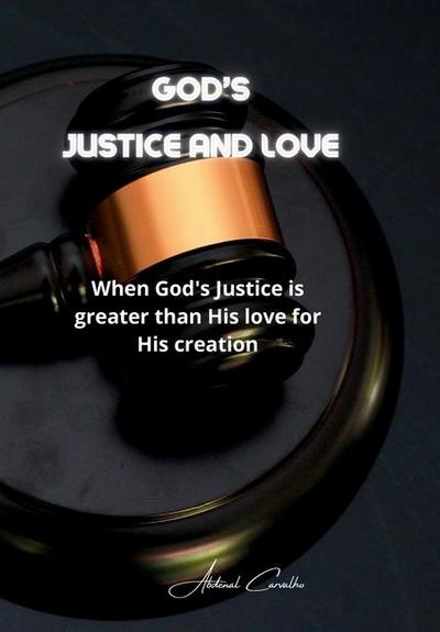 God’s Justice and Love