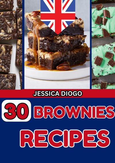 30 Brownies Recipes (cooking, #1)