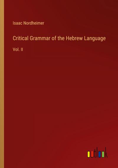Critical Grammar of the Hebrew Language