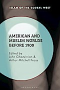 American and Muslim Worlds before 1900