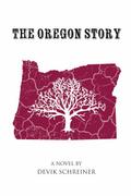 The Oregon Story