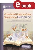 Grundschulkinder auf den Spuren von Gemeinde