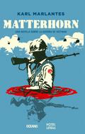 Matterhorn. Una novela sobre la guerra de Vietnam