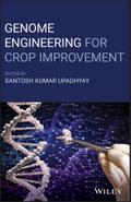 Genome Engineering for Crop Improvement