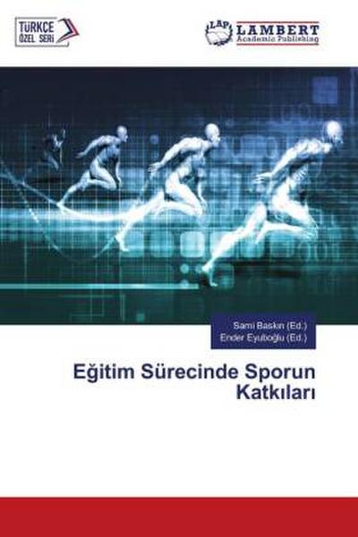 E¿itim Sürecinde Sporun Katk¿lar¿