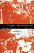 Zimbabwe’s Unfinished Business