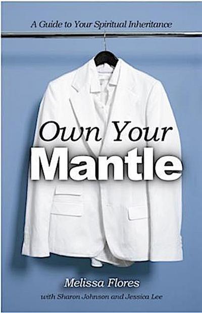Own Your Mantle