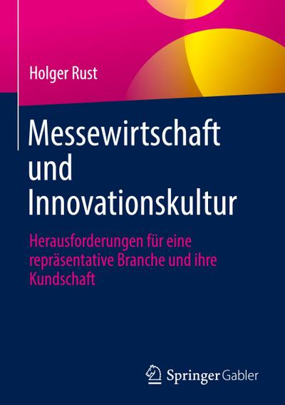 Messewirtschaft und Innovationskultur
