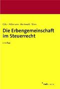 Die Erbengemeinschaft im Steuerrecht