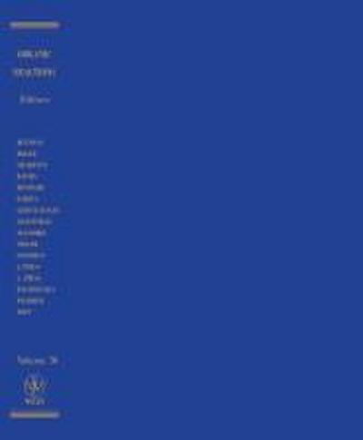 Organic Reactions, Volume 70