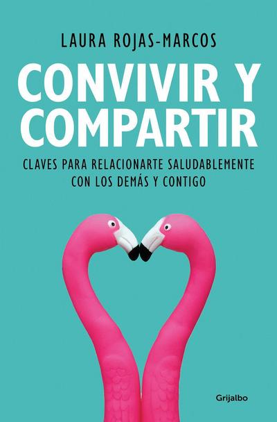 Convivir Y Compartir / Living and Sharing