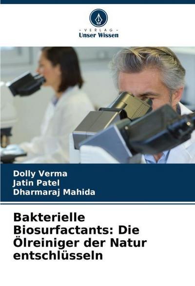 Bakterielle Biosurfactants: Die Ölreiniger der Natur entschlüsseln