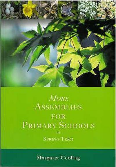 More Assemblies for Primary Schools