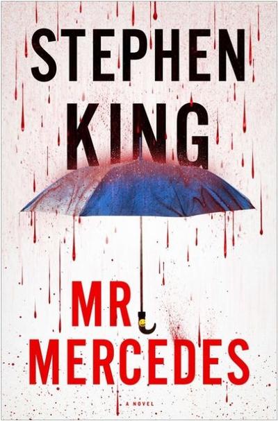 Mr. Mercedes: A Novel (The Bill Hodges Trilogy, Band 1)