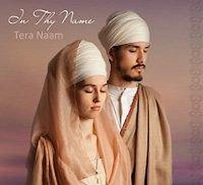 Tera Naam: In Thy Name