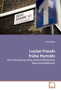 Lucian Freuds frühe Porträts