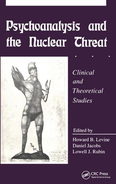 Psychoanalysis and the Nuclear Threat