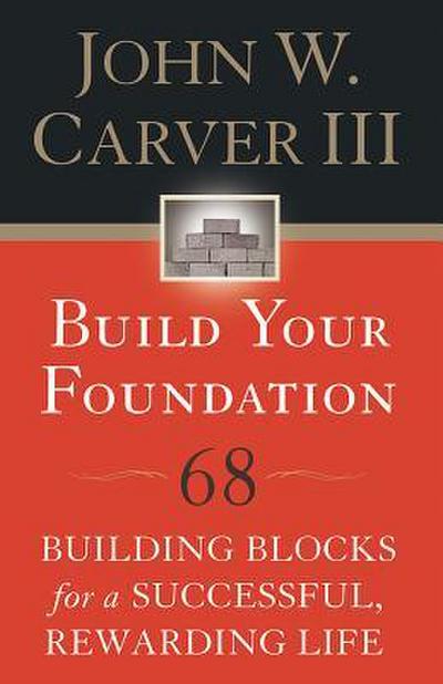 Build Your Foundation