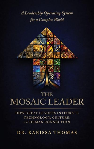 The Mosaic Leader