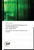 Étude graphémologique et morphologique  des adjectifs