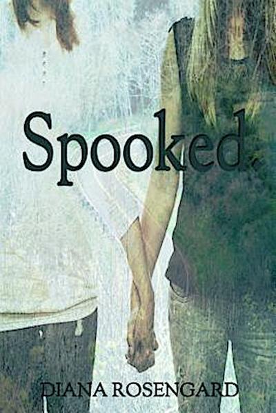 Rosengard, D: Spooked.
