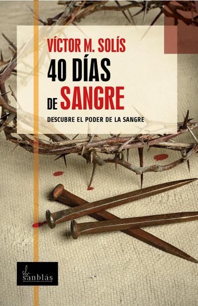 40 días  de sangre