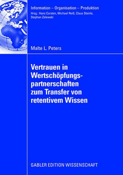 Vertrauen in Wertschöpfungspartnerschaften zum Transfer von retentivem Wissen
