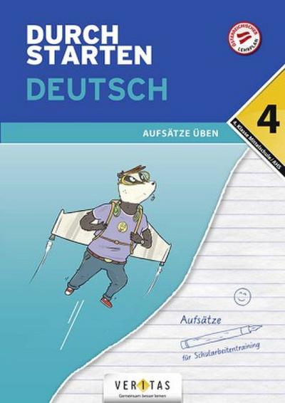 Durchstarten 4. Klasse - Deutsch Mittelschule/AHS - Aufsätze