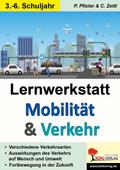 Lernwerkstatt Mobilität und Verkehr